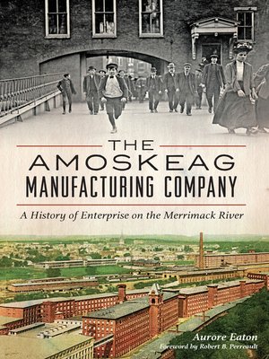 cover image of The Amoskeag Manufacturing Company